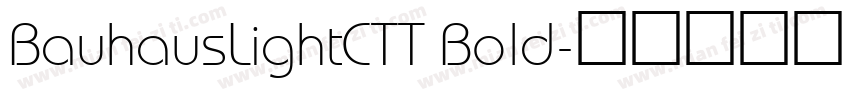 BauhausLightCTT Bold字体转换